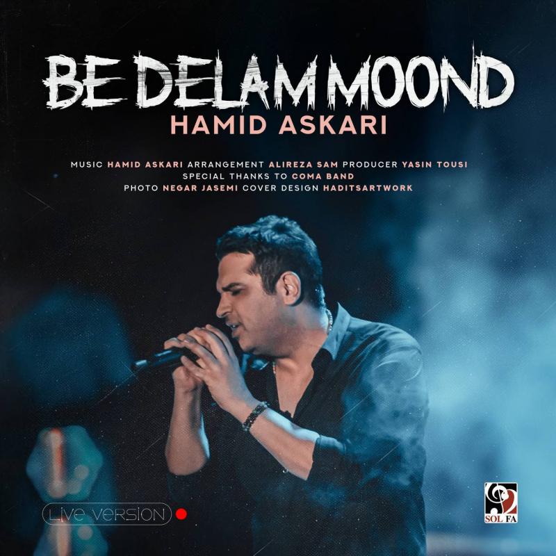 Be Delam Moond (Live Version) – Hamid Askari